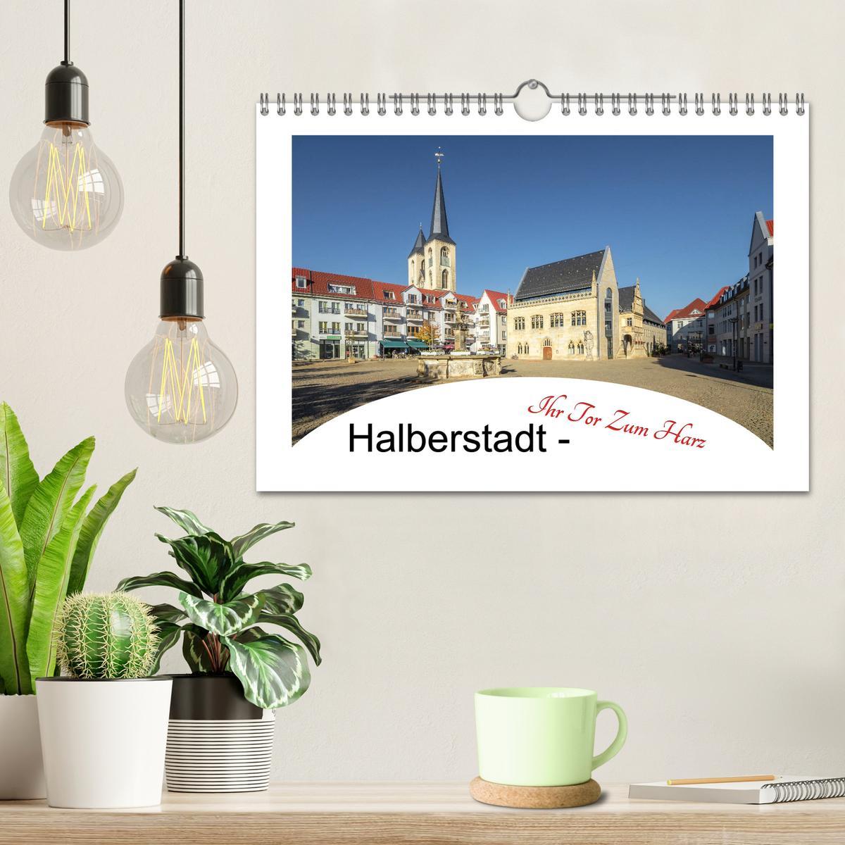 Bild: 9783435256570 | Halberstadt - Ihr Tor zum Harz (Wandkalender 2025 DIN A4 quer),...