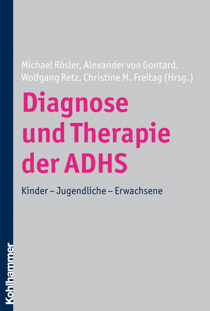 Cover: 9783170210066 | Diagnose und Therapie der ADHS | Kinder - Jugendliche - Erwachsene