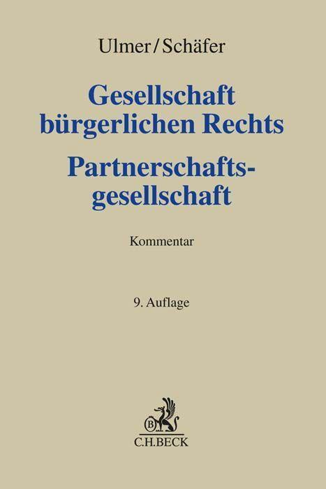 Cover: 9783406796463 | Gesellschaft bürgerlichen Rechts und Partnerschaftsgesellschaft | Buch