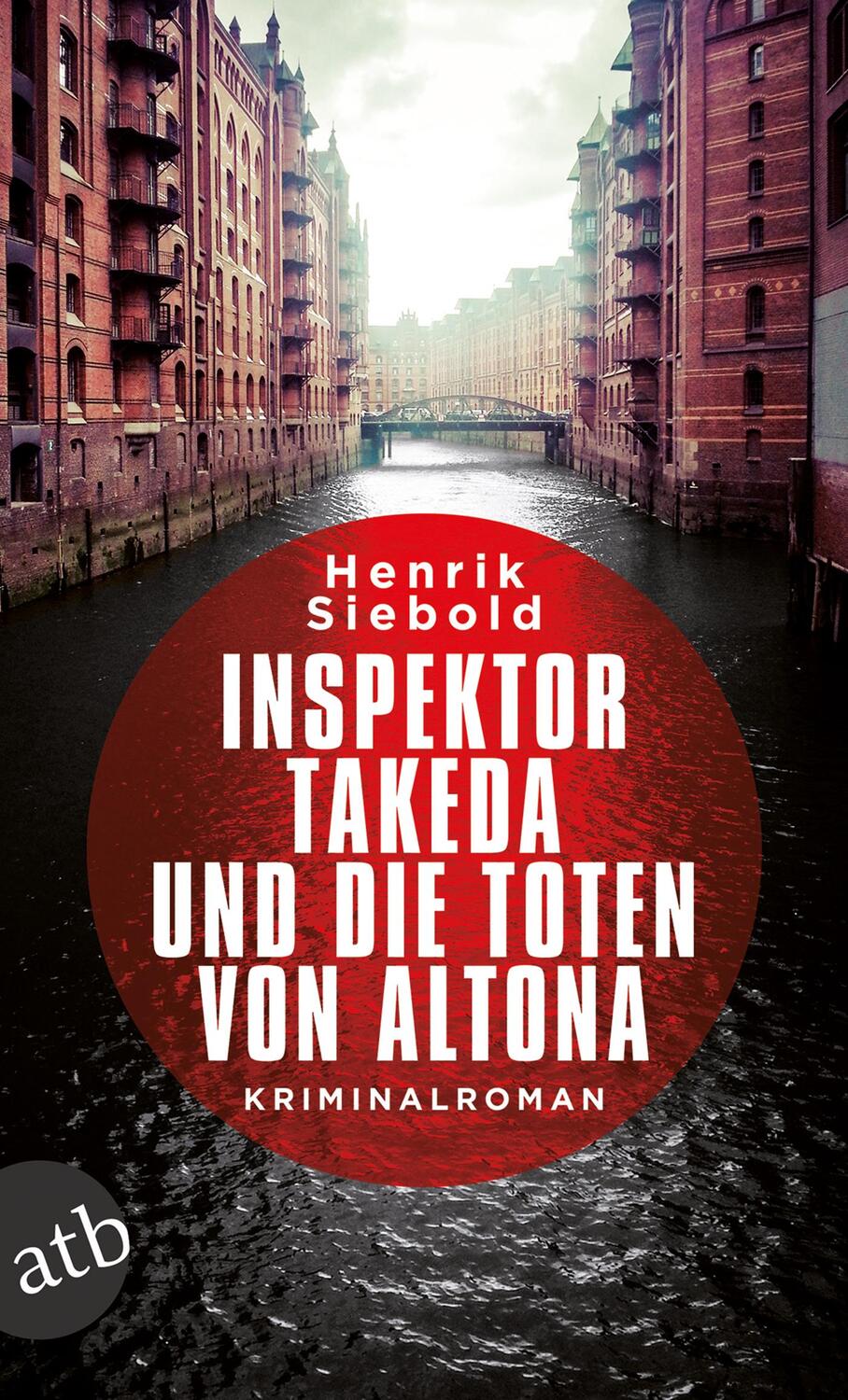 Cover: 9783746632131 | Inspektor Takeda und die Toten von Altona | Henrik Siebold | Buch