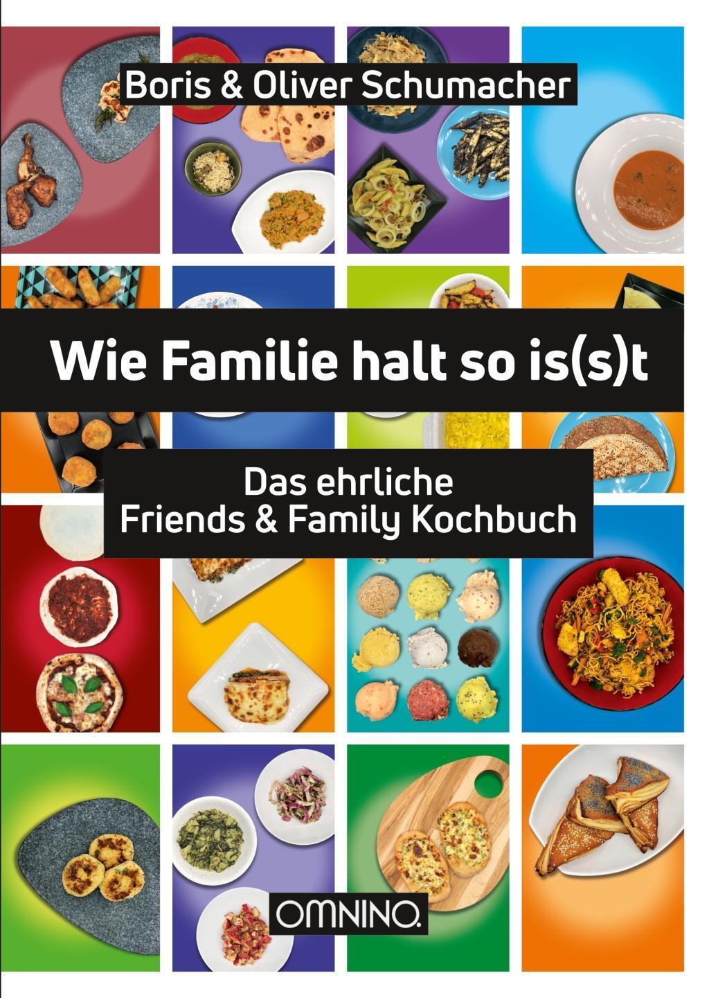 Cover: 9783958941069 | Wie Familie halt so is(s)t | Das ehrliche Friends &amp; Family Kochbuch