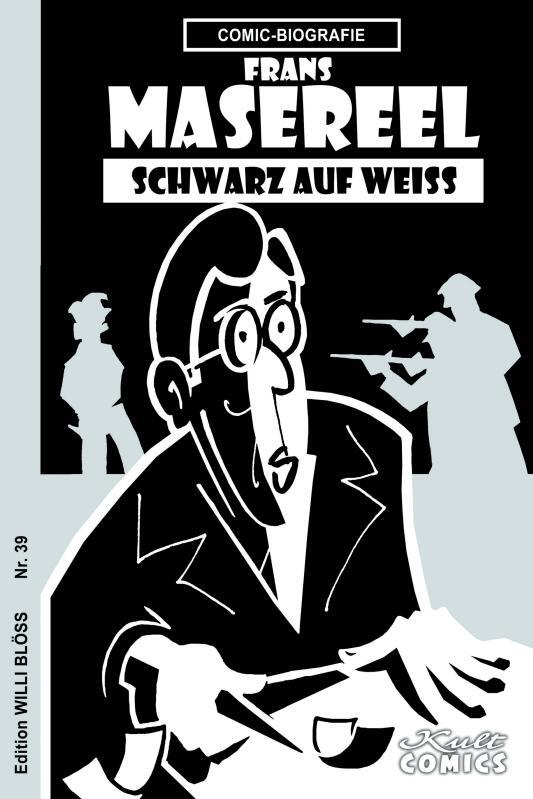 Cover: 9783964303486 | Frans Masereel | SCHWARZ AUF WEISS | Willi Blöss | Buch | 32 S. | 2019