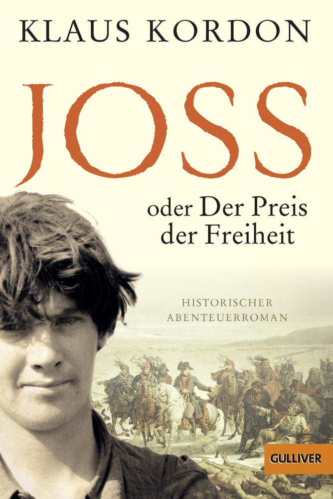 Cover: 9783407748027 | Joss oder Der Preis der Freiheit | Historischer Abenteuerroman | Buch