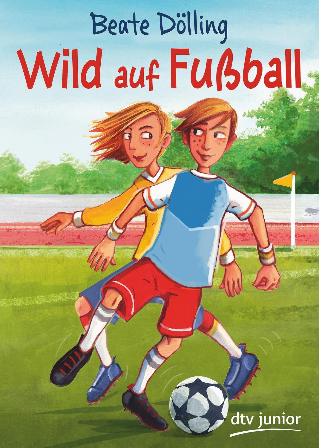 Cover: 9783423717793 | Wild auf Fußball | Beate Dölling | Taschenbuch | dtv- Junior | Deutsch
