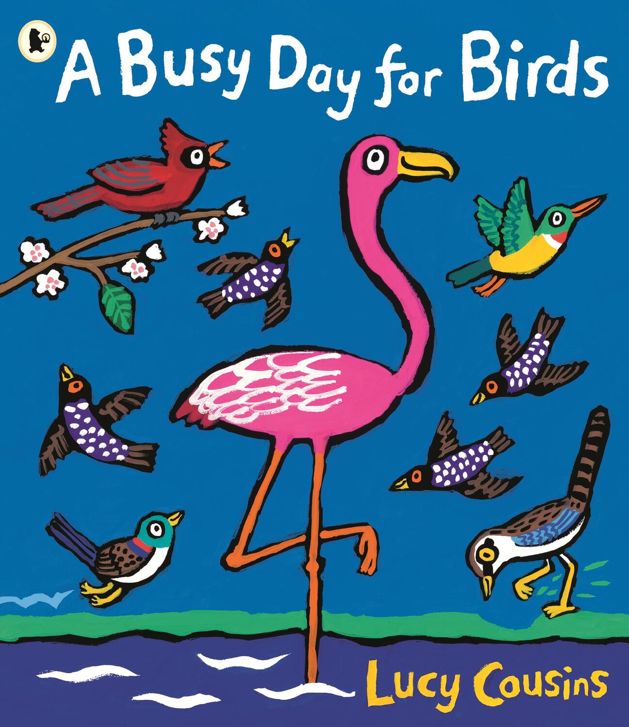 Cover: 9781406376548 | A Busy Day for Birds | Lucy Cousins | Taschenbuch | Englisch | 2017
