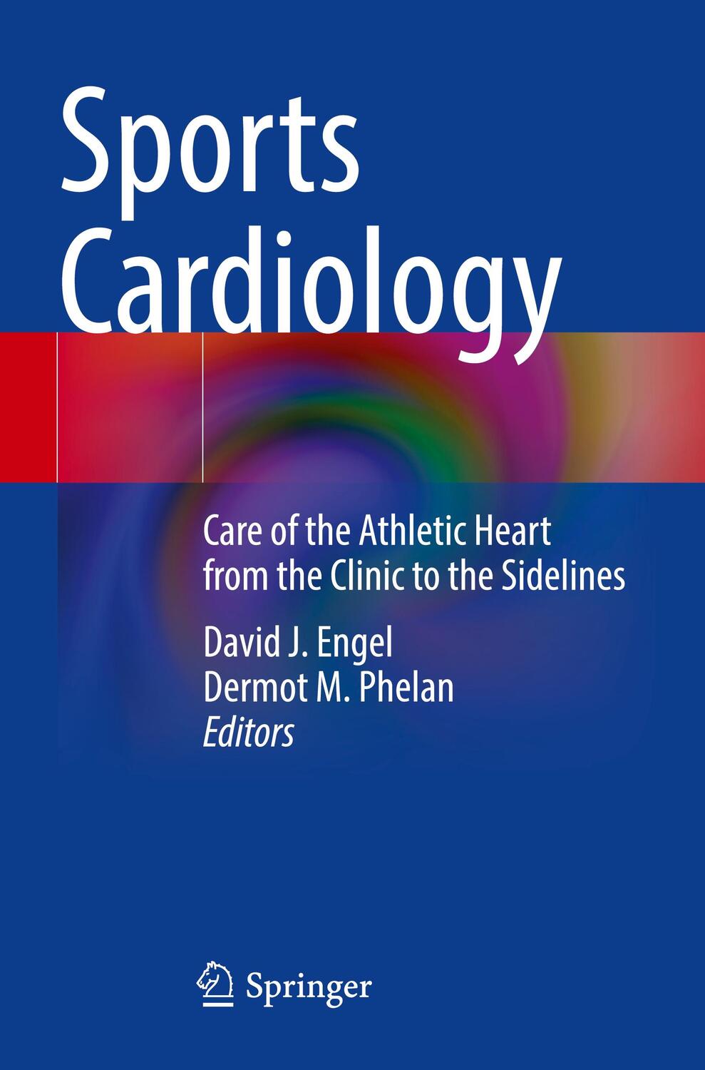 Cover: 9783030693862 | Sports Cardiology | Dermot M. Phelan (u. a.) | Taschenbuch | Paperback