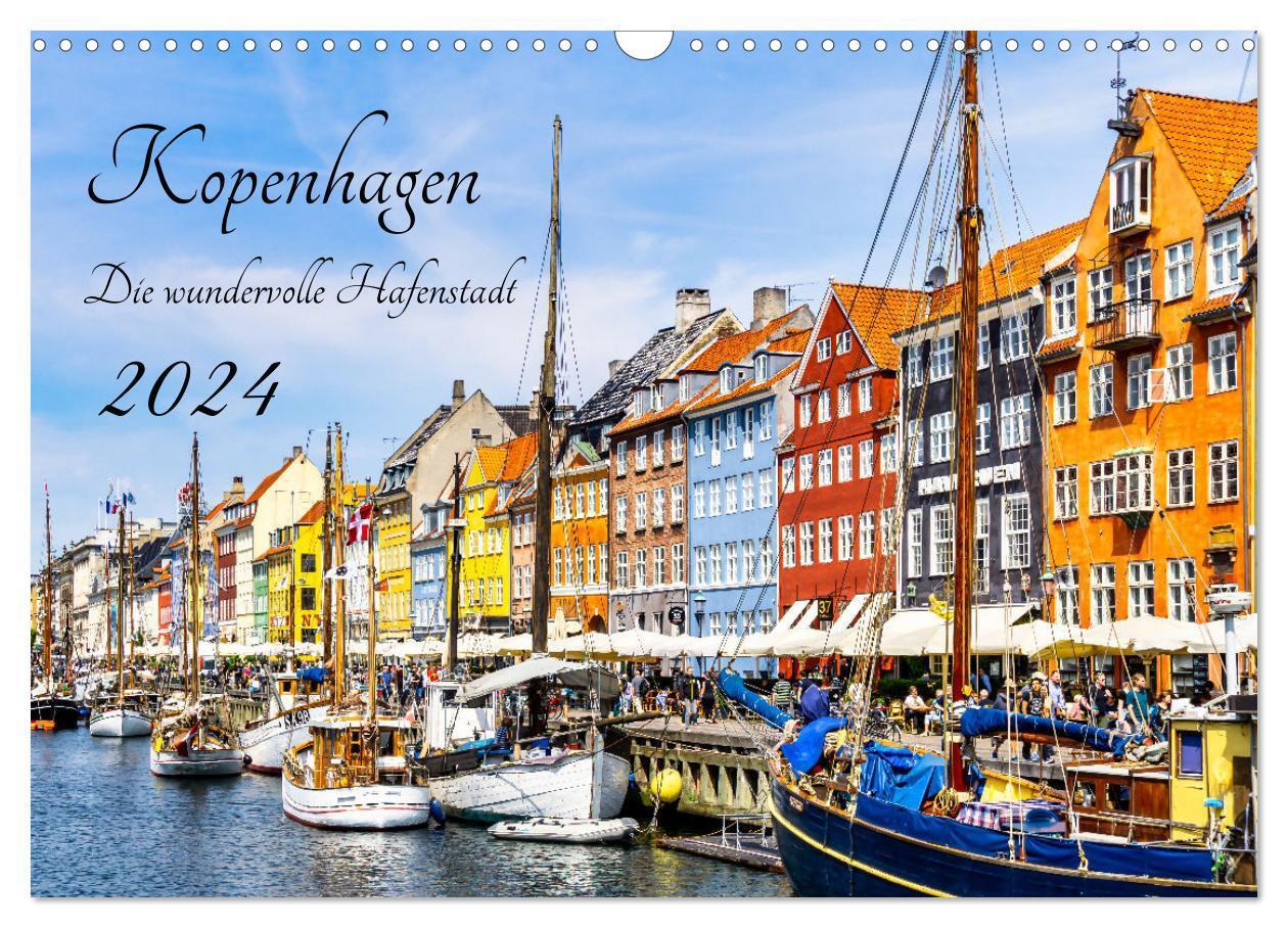 Cover: 9783675730793 | Kopenhagen - Die wundervolle Hafenstadt (Wandkalender 2024 DIN A3...