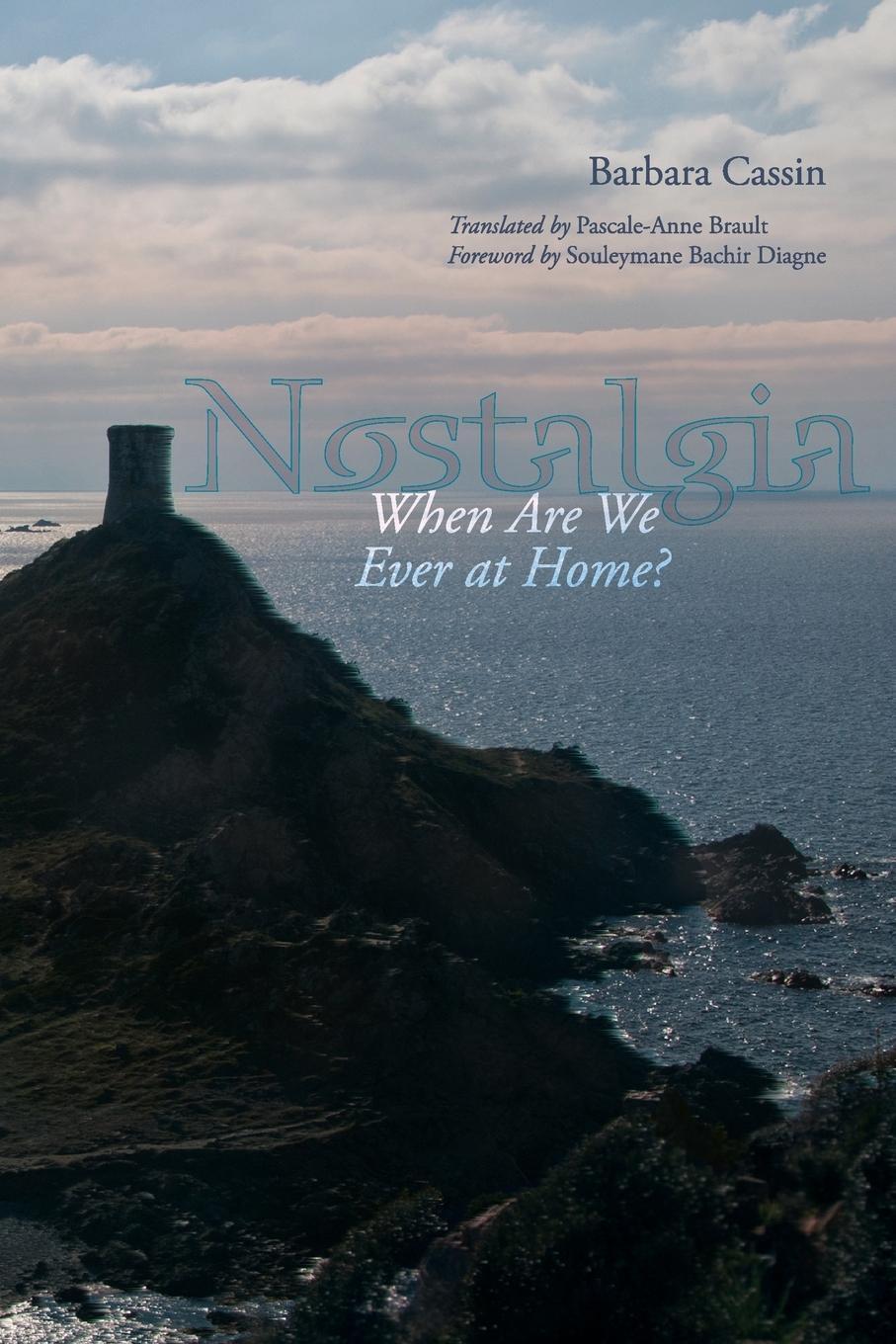 Cover: 9780823269518 | Nostalgia | When Are We Ever at Home? | Fordham University Press