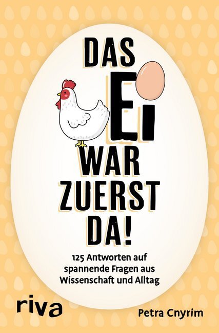 Cover: 9783742312532 | Das Ei war zuerst da! | Petra Cnyrim | Taschenbuch | 240 S. | Deutsch