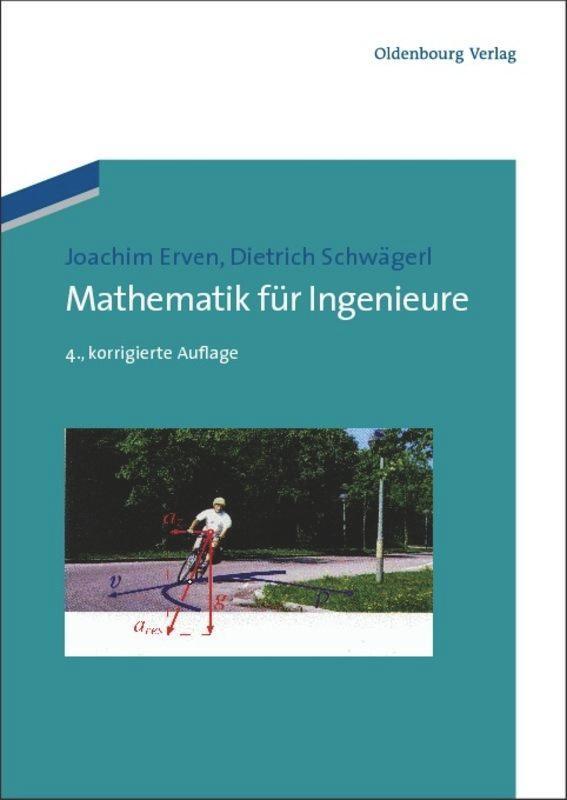Cover: 9783486597462 | Mathematik für Ingenieure | Dietrich Schwägerl (u. a.) | Taschenbuch