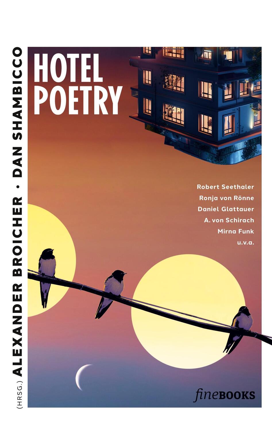 Cover: 9783948373580 | Hotel Poetry | Sunset Edition | Daniel Glattauer (u. a.) | Taschenbuch