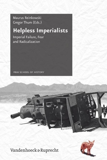 Cover: 9783525310441 | Helpless Imperialists | Buch | 209 S. | Deutsch | 2012