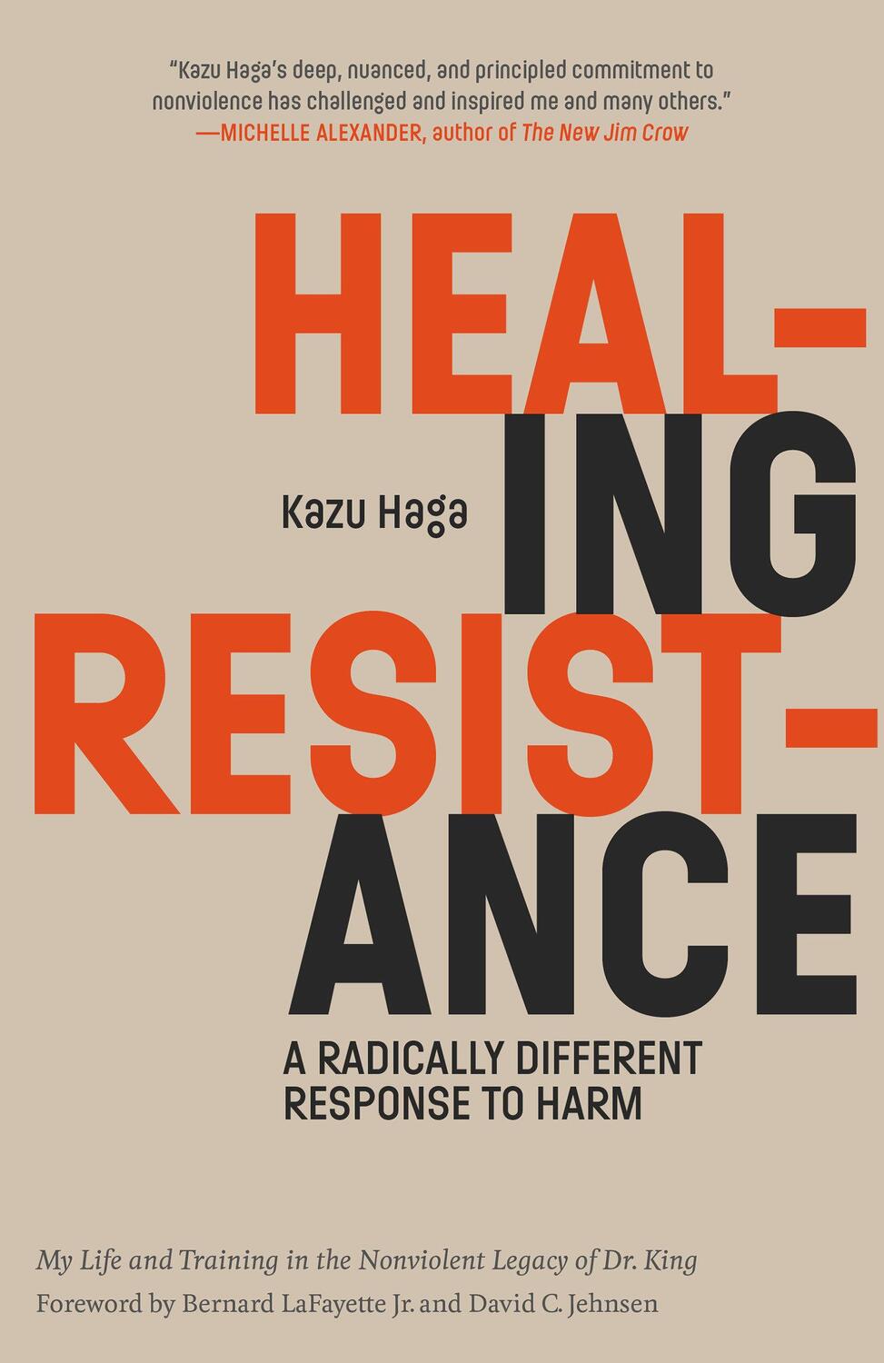 Cover: 9781946764430 | Healing Resistance: A Radically Different Response to Harm | Kazu Haga