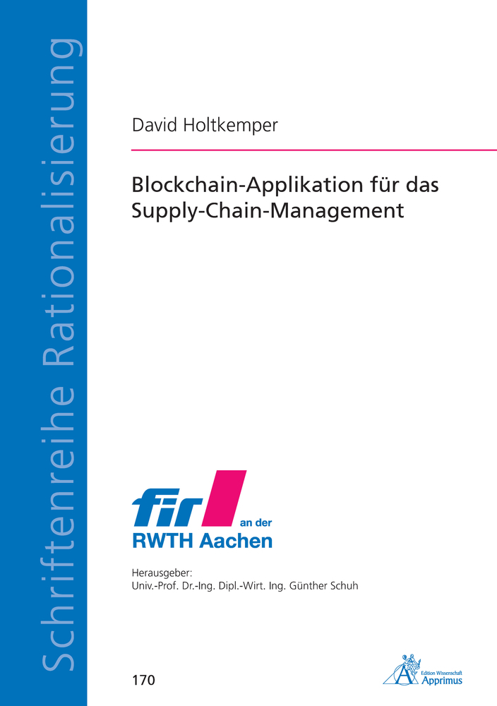 Cover: 9783863598549 | Blockchain-Applikation für das Supply-Chain-Management | Holtkemper