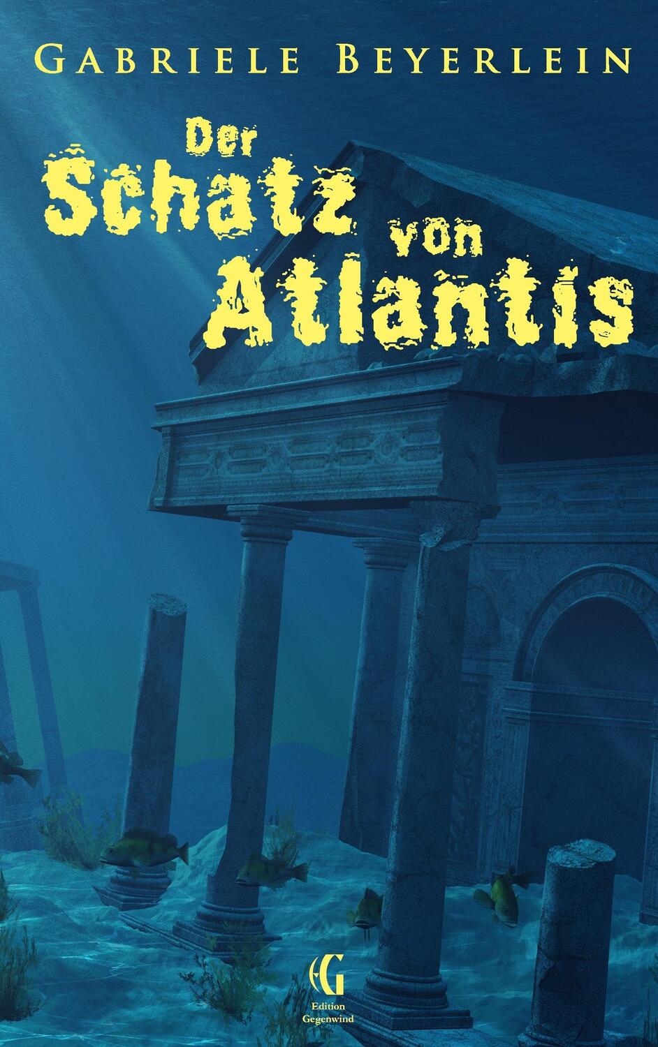 Cover: 9783744868235 | Der Schatz von Atlantis | Ungekürzte Ausgabe, Edition Gegenwind 58