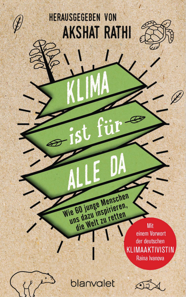 Cover: 9783764507787 | Klima ist für alle da | Akshat Rathi | Buch | 320 S. | Deutsch | 2021