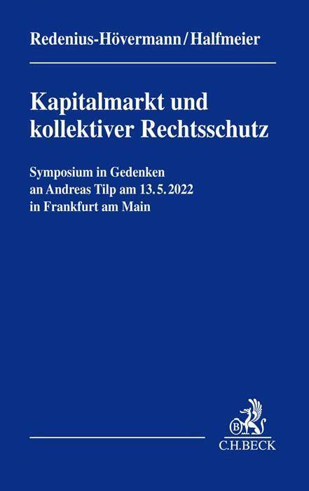 Cover: 9783406788246 | Kapitalmarkt und kollektiver Rechtsschutz - Symposium in Gedenken...