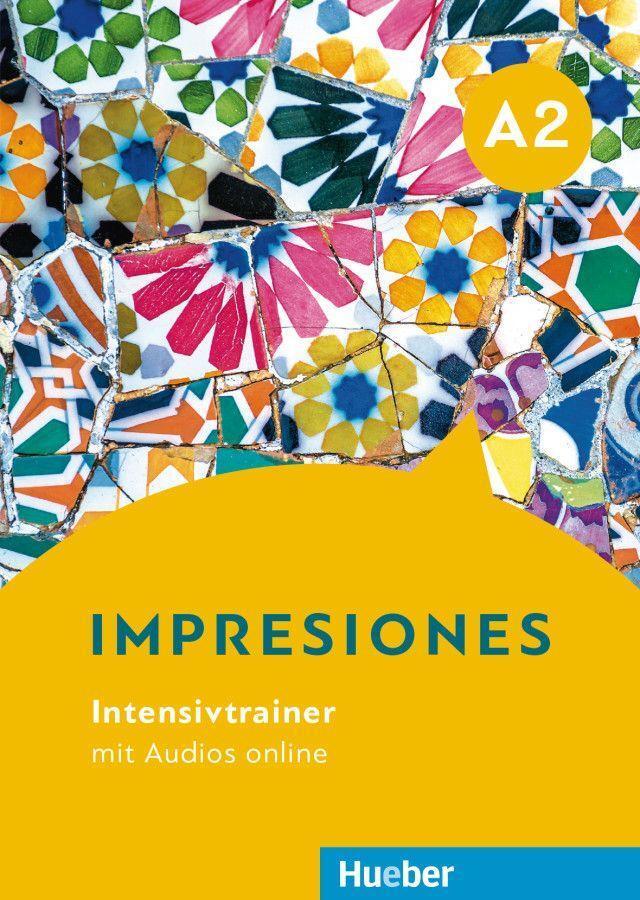 Cover: 9783191145453 | Impresiones A2 | Intensivtrainer mit Audios online | Ruiz | Buch
