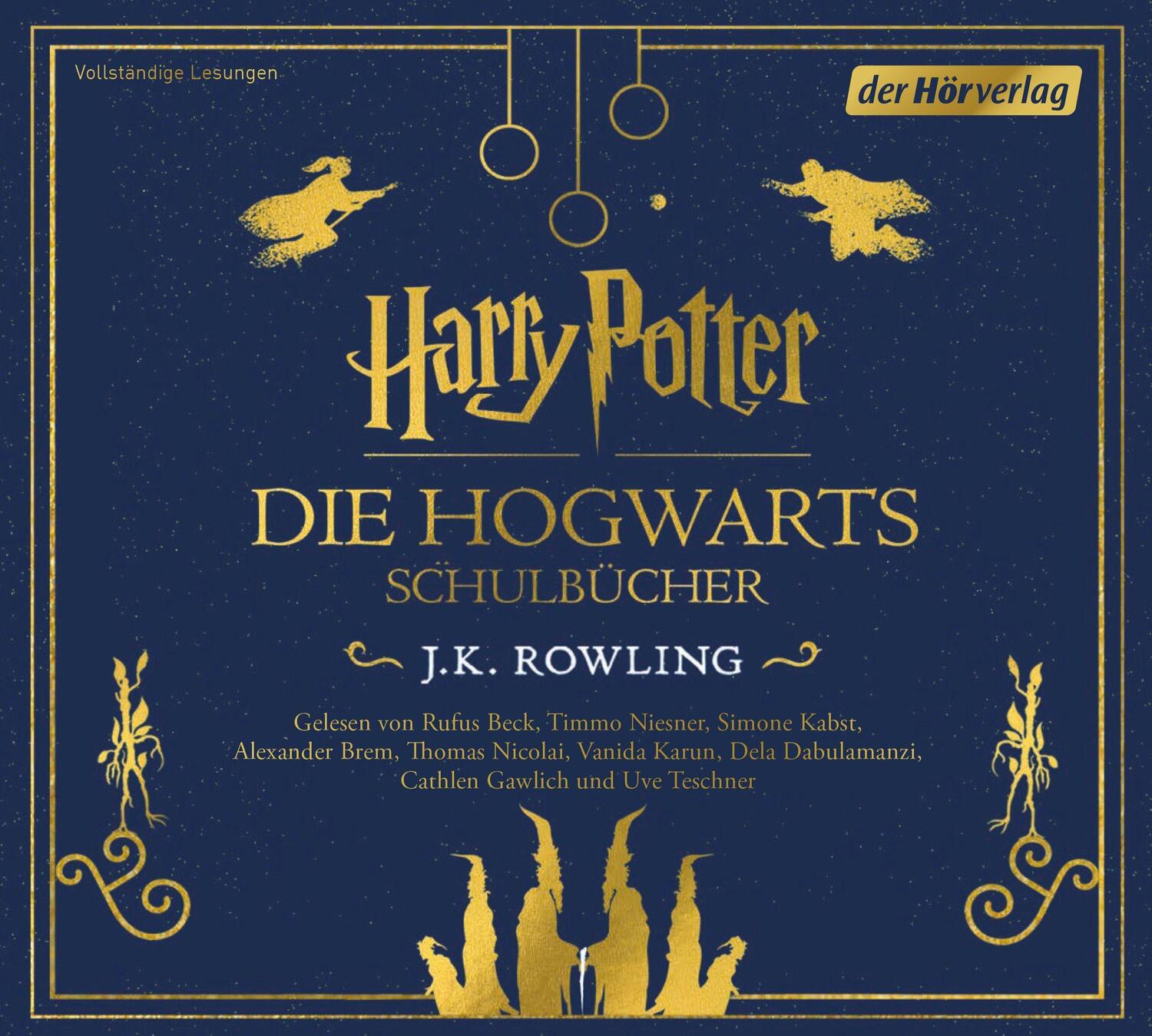 Cover: 9783844548082 | Hogwarts Schulbücher | J. K. Rowling | Audio-CD | 6 Audio-CDs | 2022