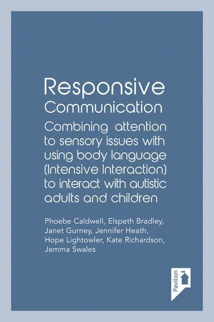 Cover: 9781912755363 | Responsive Communication | Phoebe Caldwell (u. a.) | Taschenbuch
