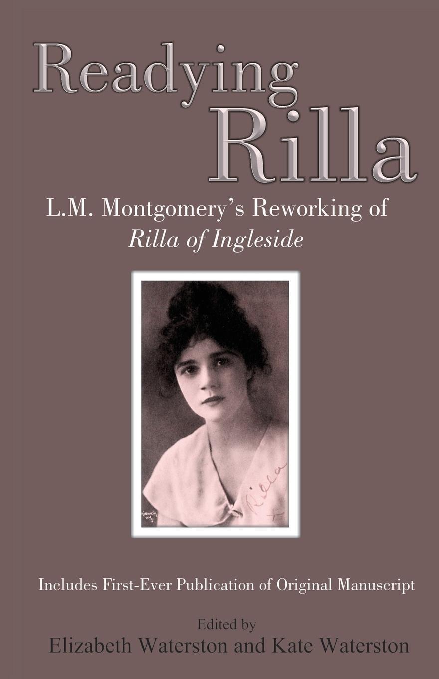 Cover: 9781772440829 | Readying Rilla | L.M. Montgomery's Reworking of Rilla of Ingleside