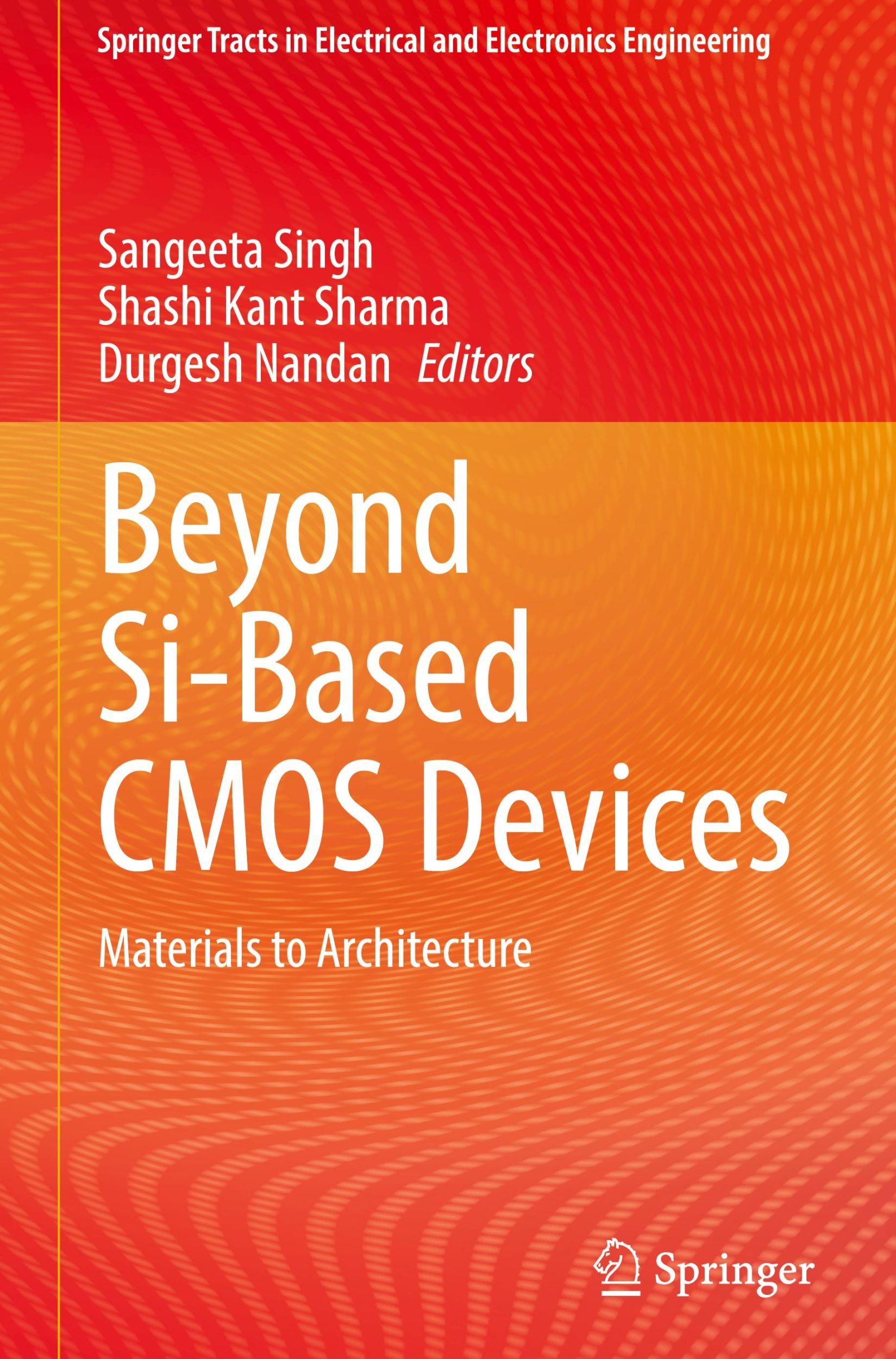 Cover: 9789819746224 | Beyond Si-Based CMOS Devices | Materials to Architecture | Buch | xiv