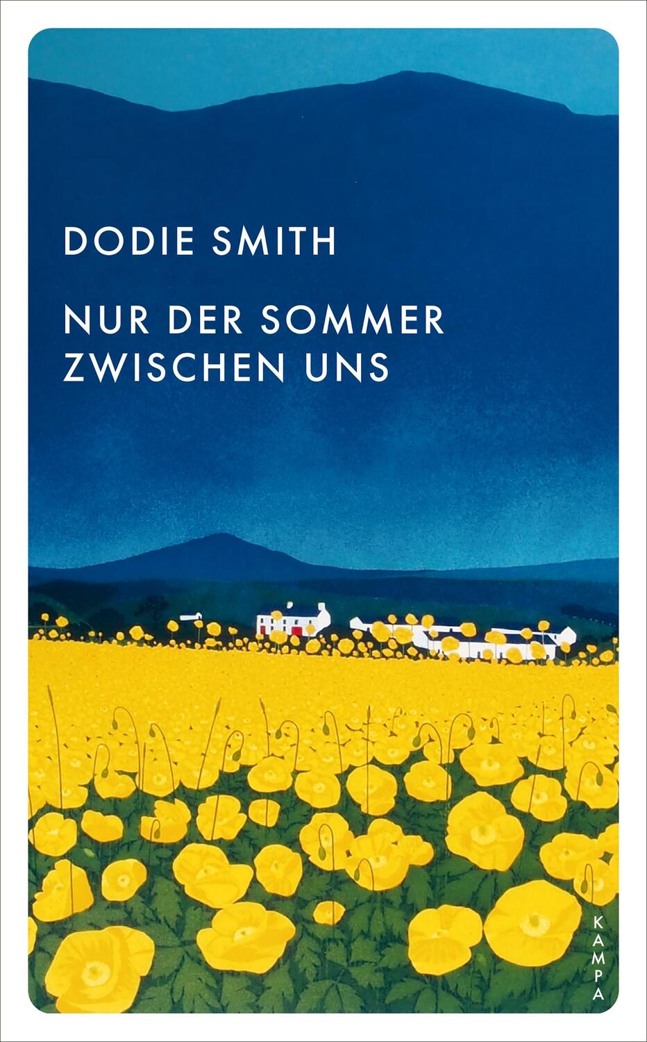 Cover: 9783311150855 | Nur der Sommer zwischen uns | Dodie Smith | Taschenbuch | Taschenbuch