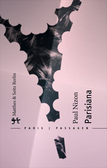 Cover: 9783957570017 | Parisiana | Paris / Passagen | Paul Nizon | Buch | 149 S. | Deutsch