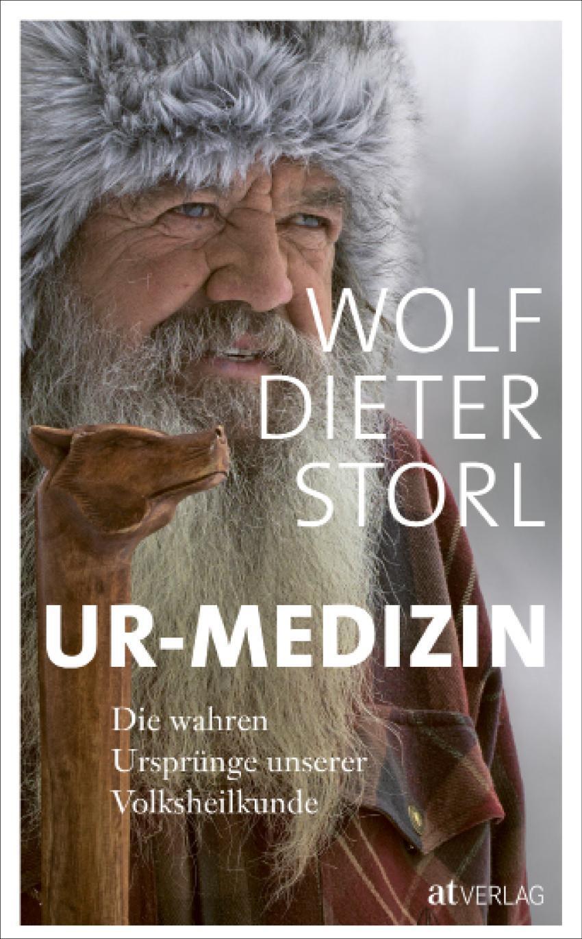 Cover: 9783038008729 | Ur-Medizin | Die wahren Ursprünge unserer Volksheilkunde | Storl