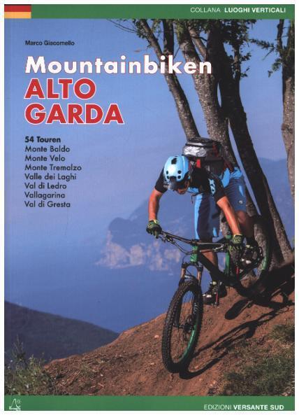 Cover: 9788898609208 | Mountainbiken Alto Garda | Marco Giacomello | Taschenbuch | 2014