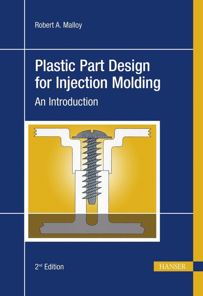 Cover: 9783446404687 | Plastic Part Design for Injection Molding | An Introduction | Malloy
