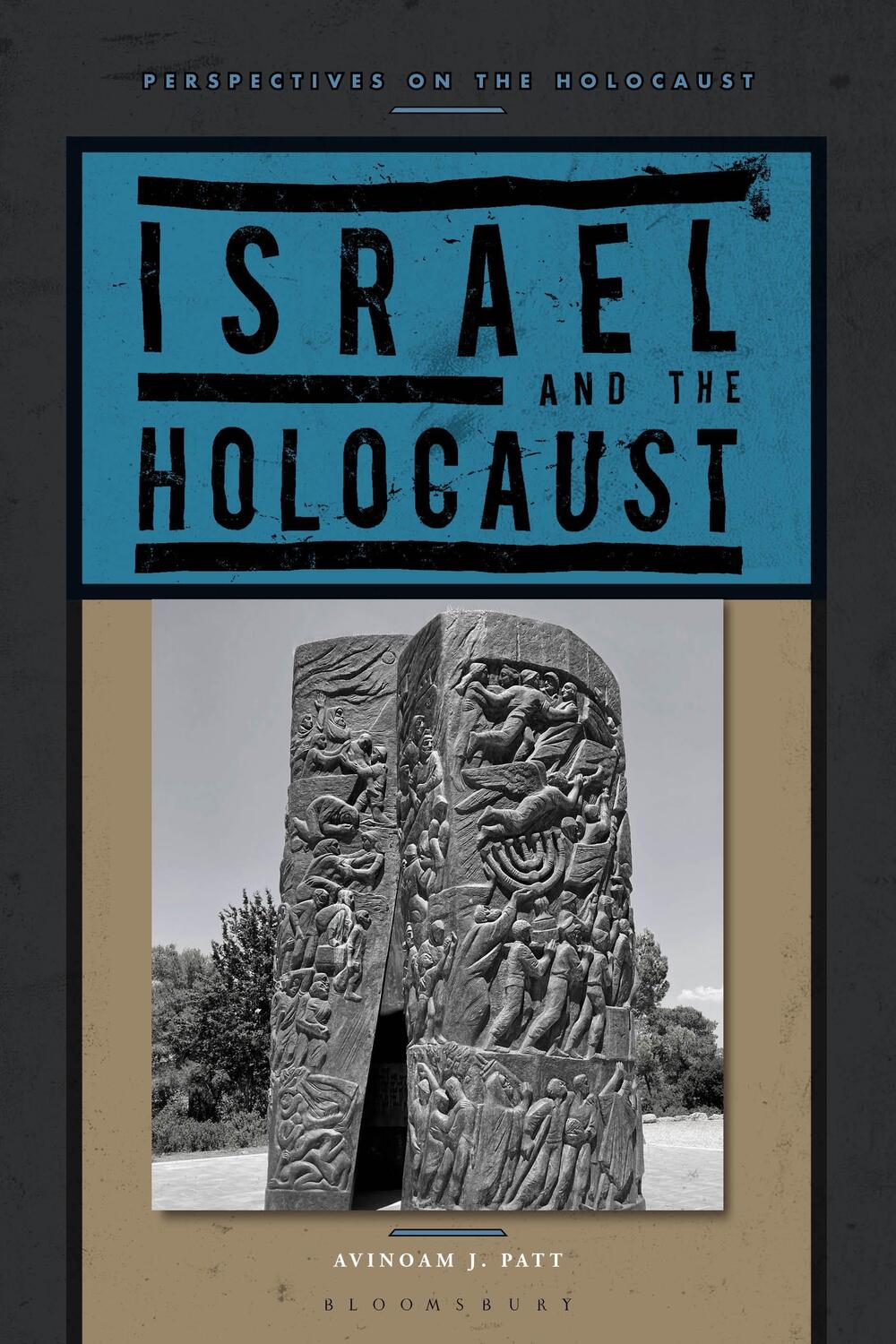 Cover: 9781350188341 | Israel and the Holocaust | Avinoam J. Patt | Taschenbuch | Englisch