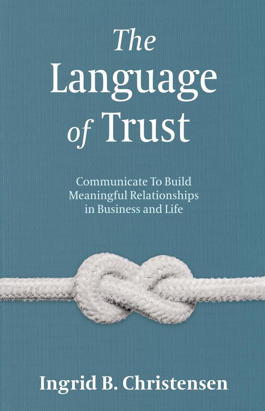 Cover: 9798885044981 | The Language of Trust | Ingrid Christensen | Taschenbuch | Paperback