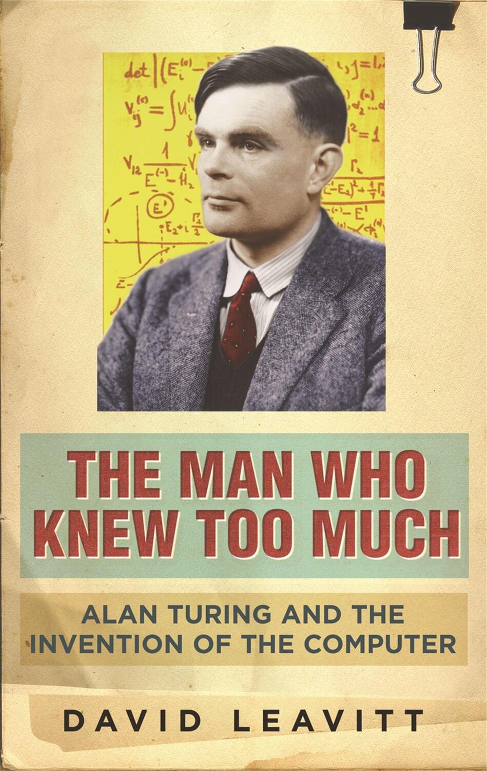Cover: 9780753822005 | The Man Who Knew Too Much | Alan Turing and the invention of computers