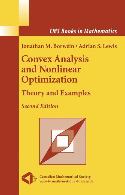 Cover: 9780387295701 | Convex Analysis and Nonlinear Optimization | Theory and Examples | XII