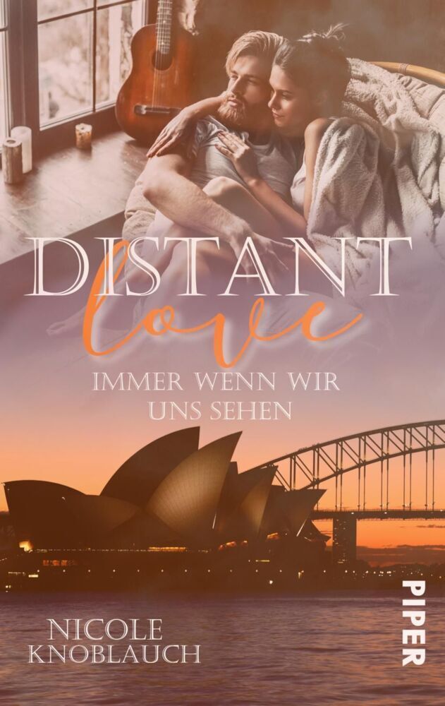 Cover: 9783492503679 | Distant Love: Immer wenn wir uns sehen | Nicole Knoblauch | Buch