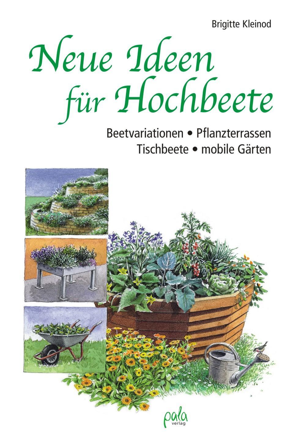 Cover: 9783895662874 | Neue Ideen für Hochbeete | Brigitte Kleinod | Buch | Deutsch | 2011