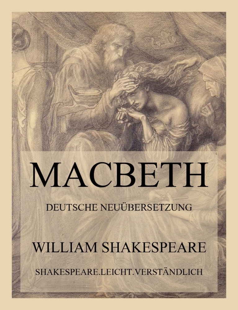 Cover: 9783849664343 | Macbeth | Deutsche Neuübersetzung | William Shakespeare | Taschenbuch