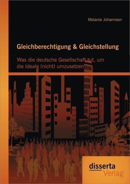 Cover: 9783954252626 | Gleichberechtigung &amp; Gleichstellung: Was die deutsche Gesellschaft...