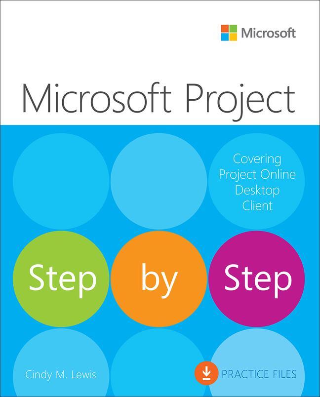 Cover: 9780137565054 | Microsoft Project Step by Step (covering Project Online Desktop...