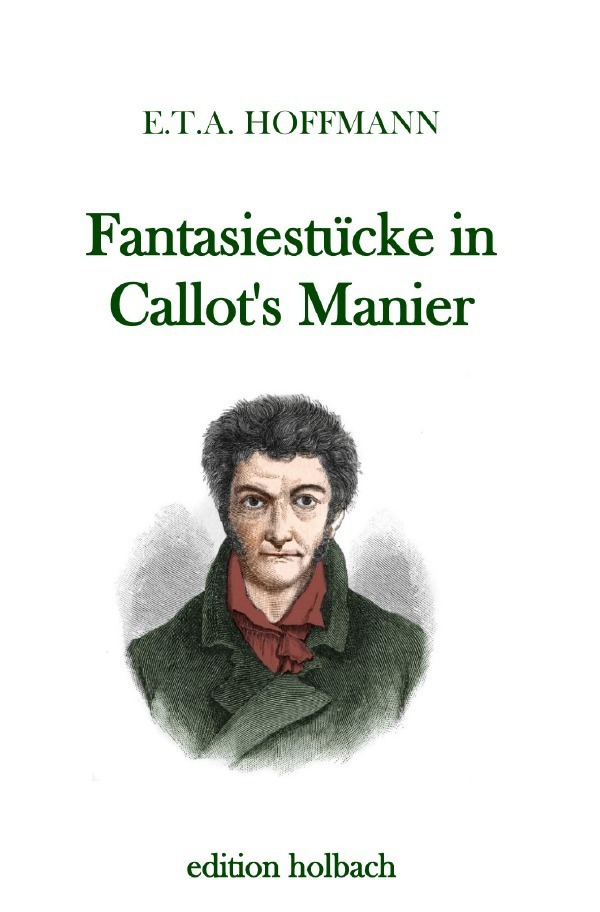 Cover: 9783750284234 | Fantasiestücke in Callot's Manier | E. T. A. Hoffmann | Taschenbuch
