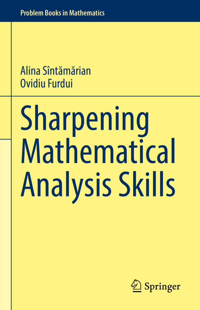 Cover: 9783030771386 | Sharpening Mathematical Analysis Skills | Alina Sîntamarian (u. a.)