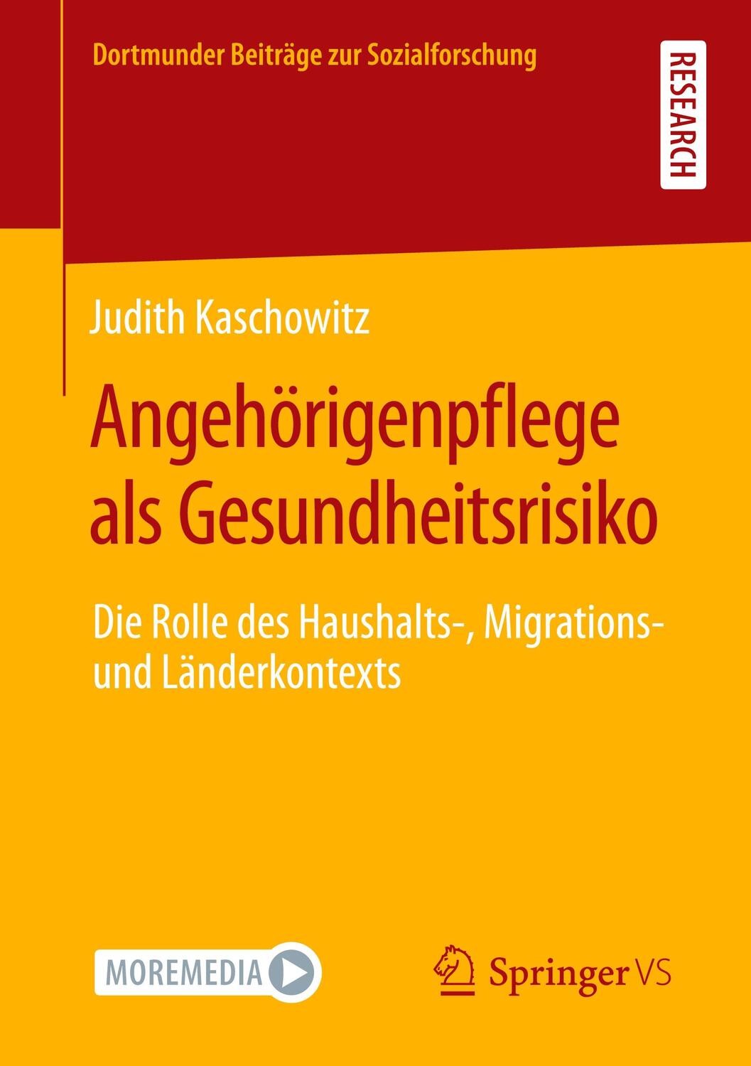 Cover: 9783658340940 | Angehörigenpflege als Gesundheitsrisiko | Judith Kaschowitz | Buch