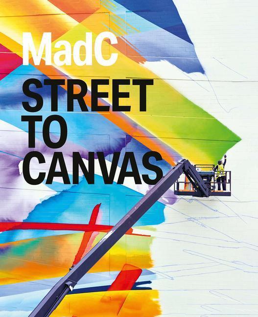 Cover: 9781912122431 | MadC | Street to Canvas | Luisa Heese | Buch | Englisch | 2021