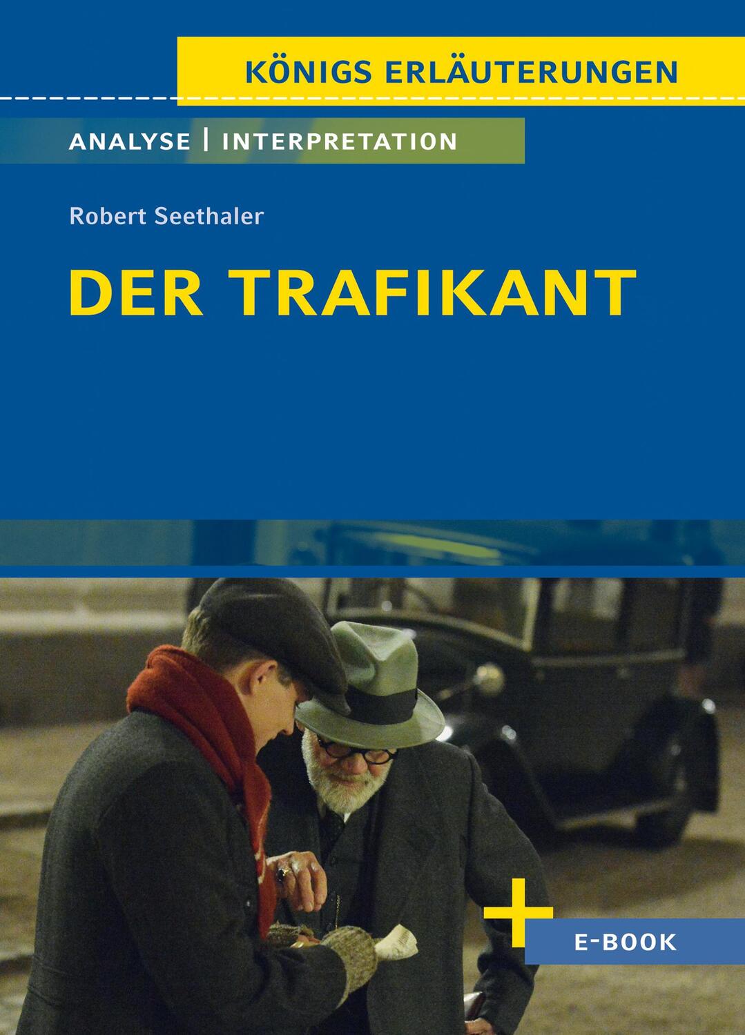 Cover: 9783804420830 | Der Trafikant - Textanalyse und Interpretation | Robert Seethaler