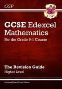 Cover: 9781782944041 | GCSE Maths Edexcel Revision Guide: Higher inc Online Edition,...
