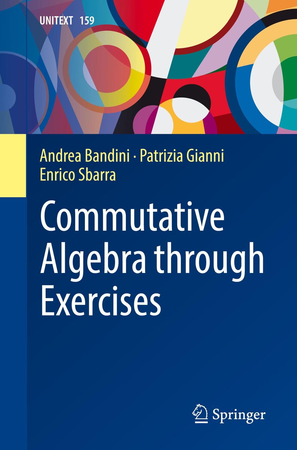 Cover: 9783031569098 | Commutative Algebra through Exercises | Andrea Bandini (u. a.) | Buch