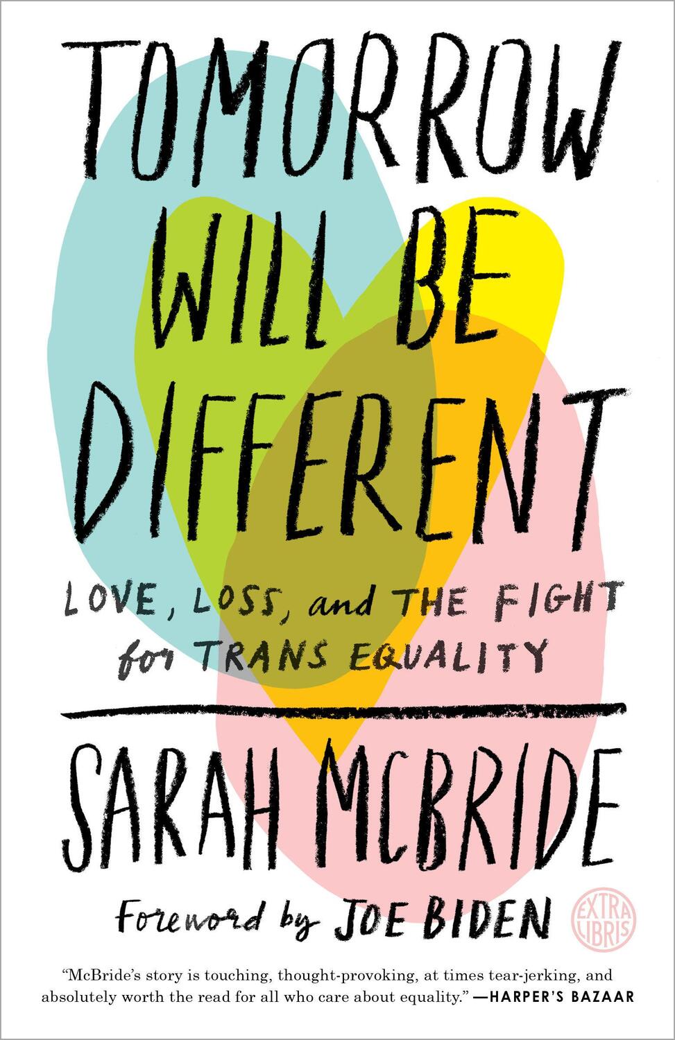 Cover: 9781524761486 | Tomorrow Will Be Different: Love, Loss, and the Fight for Trans...