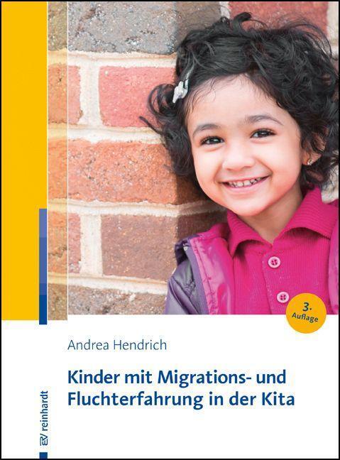 Cover: 9783497031559 | Kinder mit Migrations- und Fluchterfahrung in der Kita | Hendrich