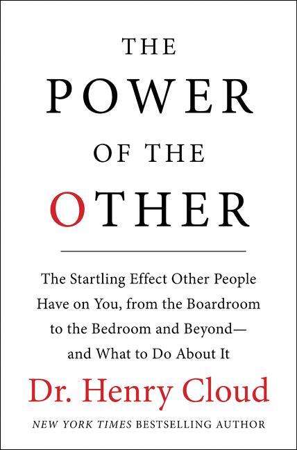 Cover: 9780061777141 | The Power of the Other: The Startling Effect Other People Have on...